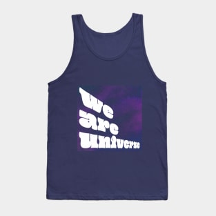 We Are Universe Tank Top